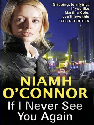 cover image of If I Never See You Again